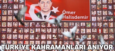 Türkiye kahramanları anıyor.